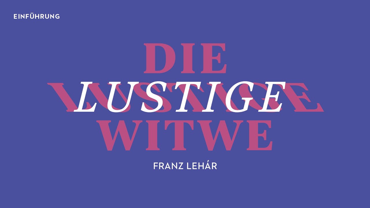 Einführung zu »Die lustige Witwe« von Franz Lehár | Oper Frankfurt