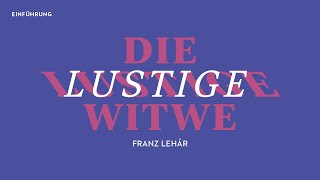 Einführung zu »Die lustige Witwe« von Franz Lehár | Oper Frankfurt