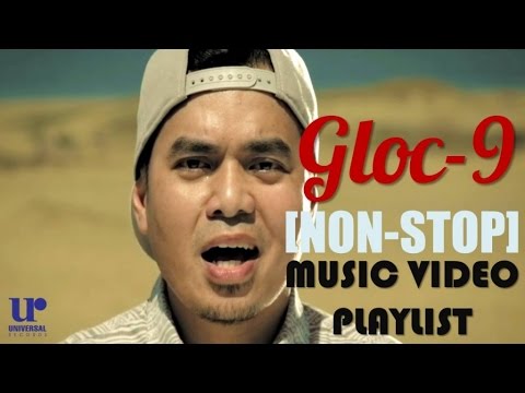 Gloc-9 - Music Video Playlist