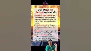 4 tác hại khi "UỐNG QUÁ NHIỀU TRÀ SỮA"| Bác sĩ Hội