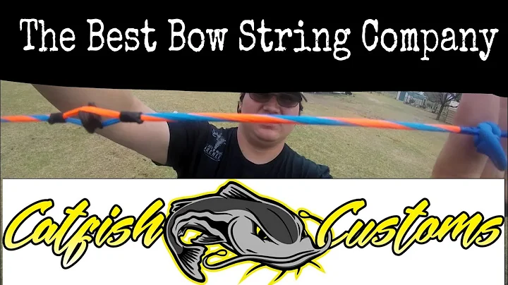 Catfish Customs Bowstrings (The best Bow Strings)