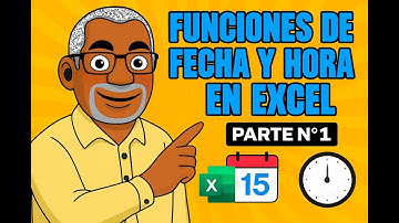 Funciones de Fecha y Hora en Excel 1