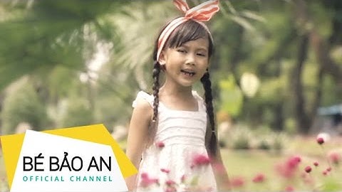 Bé Bảo An - Mẹ Ơi Tại Sao | Ca Nhạc Thiếu Nhi Sôi Động | اغنية اطفال | เพลงเด็กå