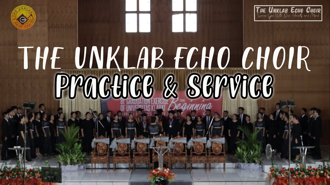 The Unklab Echo Choir ( TUEC ) Practice & Service YouTube