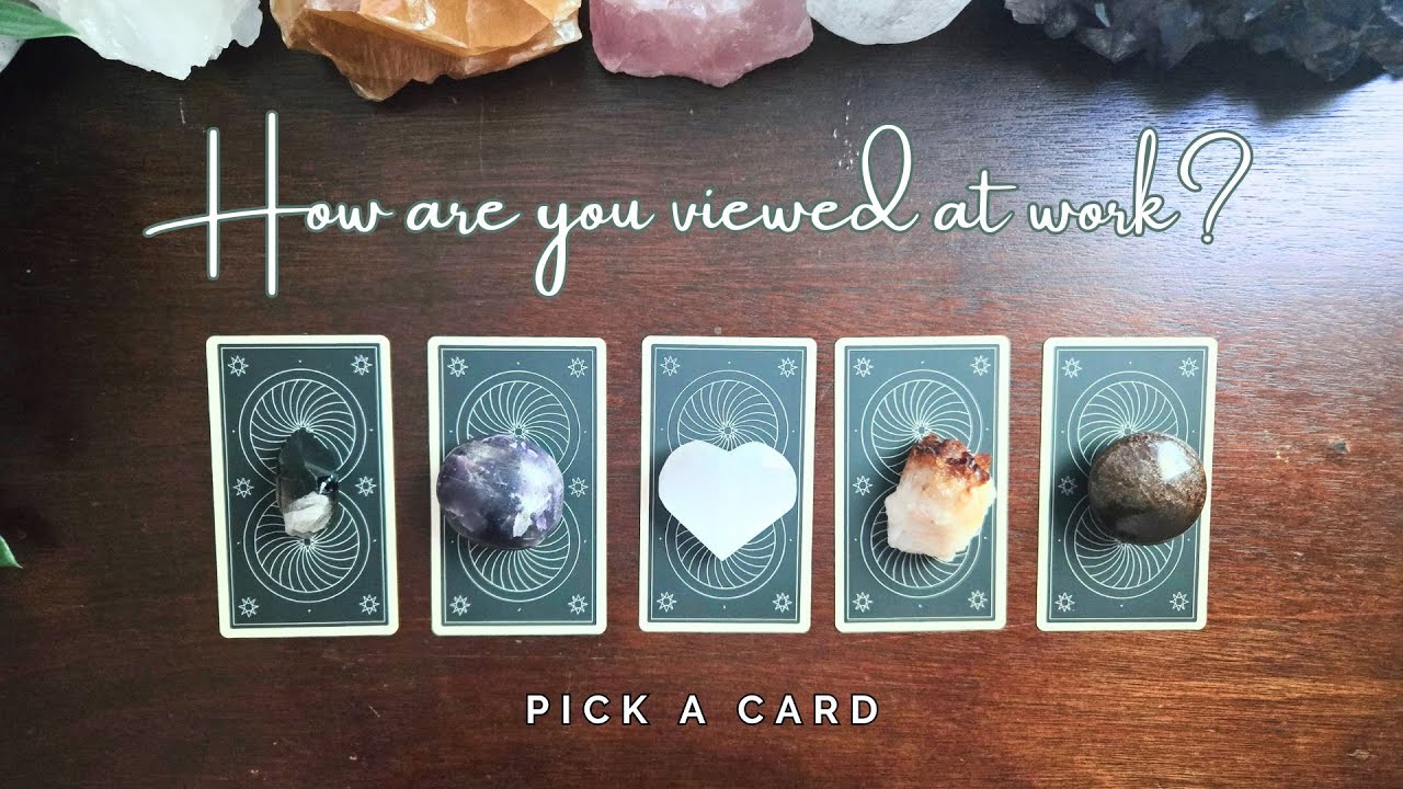 ..:: How are you viewed at work? ::.. pick a card ..:: career tarot reading ::..