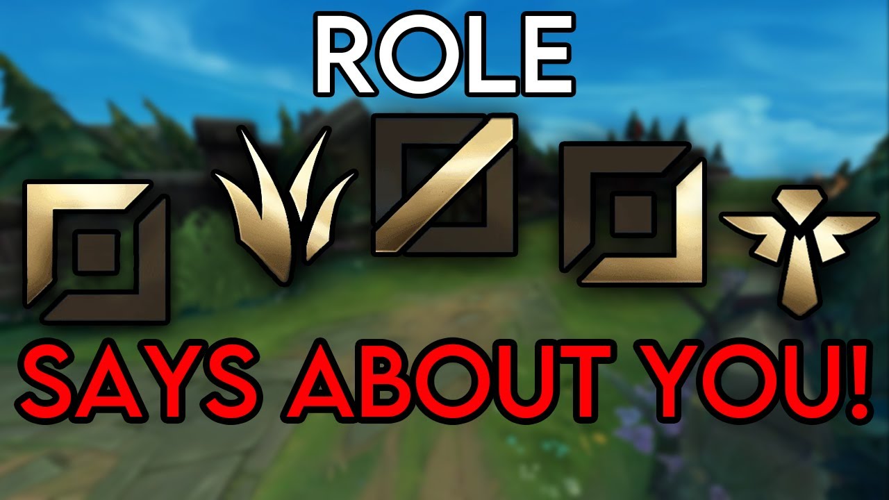 What Your Main Role Says About You! (League of Legends)