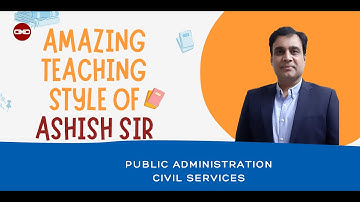 Ashish Sir I Amazing teaching Style I Public Administration Class