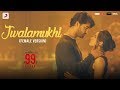 Jwalamukhi (Female Version) - A R Rahman | Poorvi Koutish | Shashwat Singh