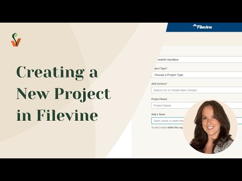 Creating a New Project in Filevine