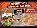 APERITIVOS FÁCEIS - RECEITA BARATAS, FÁCEIS E RÁPIDAS / CANAPÉ, CAMARÃO E CAPRESE