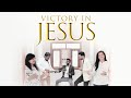 Victory In Jesus / All Hail The Power of Jesus