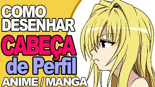 Como desenhar rosto de MEIO PERFIL (anime) 