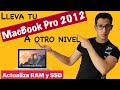 💻😱MacBook Pro Mid 2012 en 2021 -¿Cómo ACTUALIZAR RAM a 16gb y Disco Duro por SSD?💻🤑-¡CALIDAD-PRECIO!