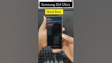 Samsung S24 Ultra factory Rest | Hrad Rest | Forget password |