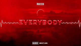 Rocco - Everybody (DJ KUBOX BOOTLEG) ! NOWOŚĆ 2021 !