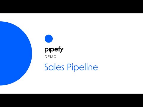 Demo: Sales Pipeline with Pipefy