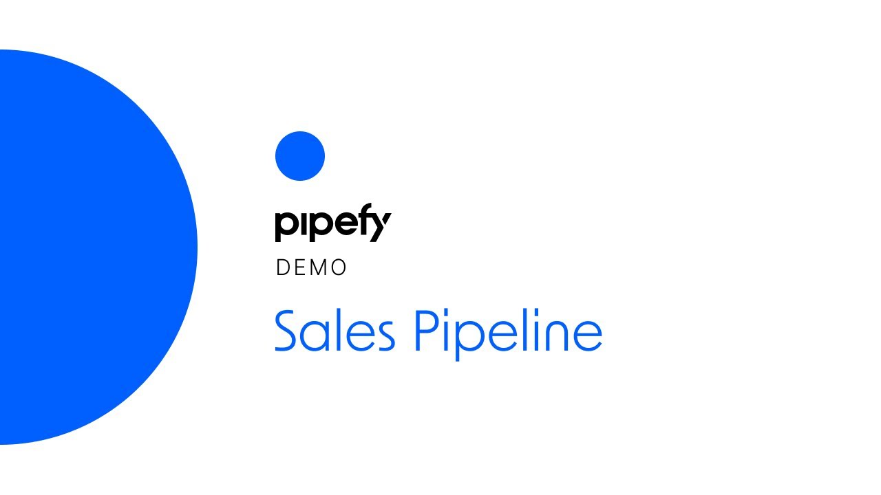 Demo: Sales Pipeline with Pipefy