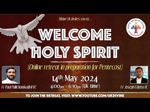 (LIVE) Retreat in Preparation for Pentecost (14 May 2024) Divine UK class=