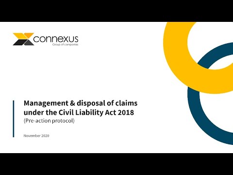 Management of low value Personal Injury claims under the Civil Liability Act 2018 Protocol