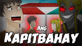 PINOY ANIMATED STORY | ANG KAPITBAHAY | ASWANG ANIMATED HORROR  STORIES | PINOY NIGHTMARE