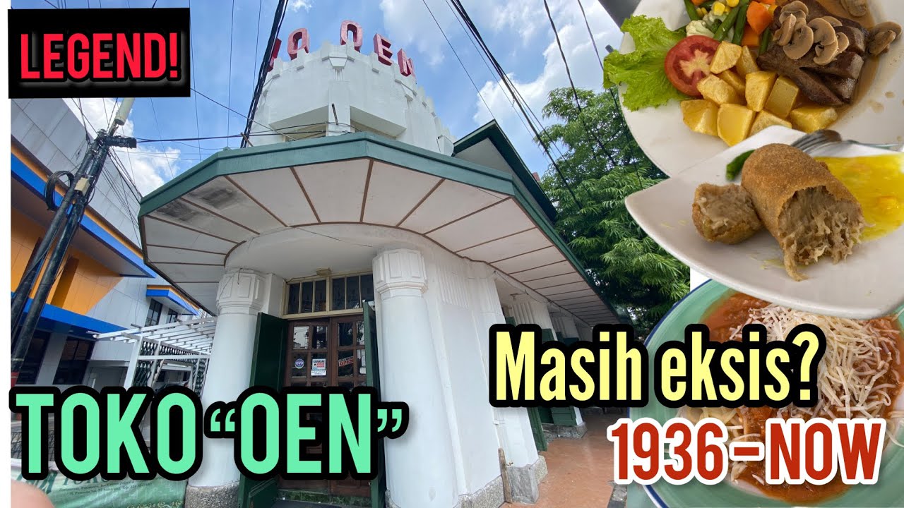 TOKO OEN Semarang selalu ramai walaupun sudah dari 1936 YouTube