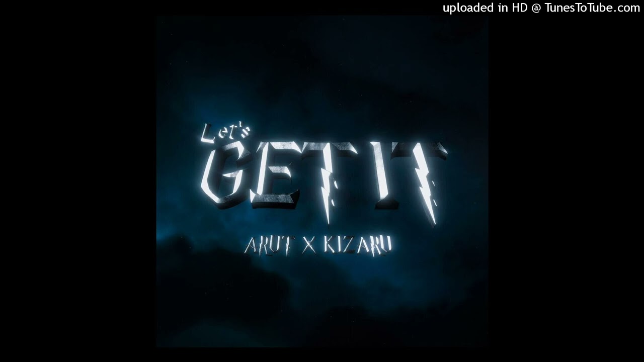 Guarda Arut, kizaru - Lets get it (INSTRUMENTAL) su YouTube Guarda Arut, kizaru - Lets get it (INSTRUMENTAL) su YouTube