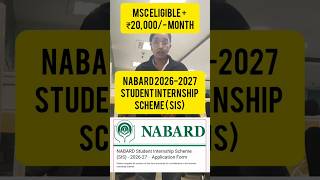 NABARD SIS 2026-27 🔥 ₹20,000 Monthly Stipend | Paid Internship Opportunity for PG Students