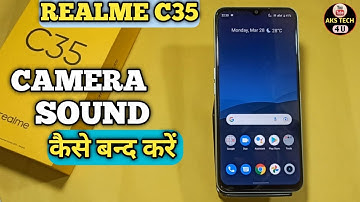 How To Turn Off Camera Sound in Realme C35 | Realme C35 me Camera Shutter sound kaise off kare