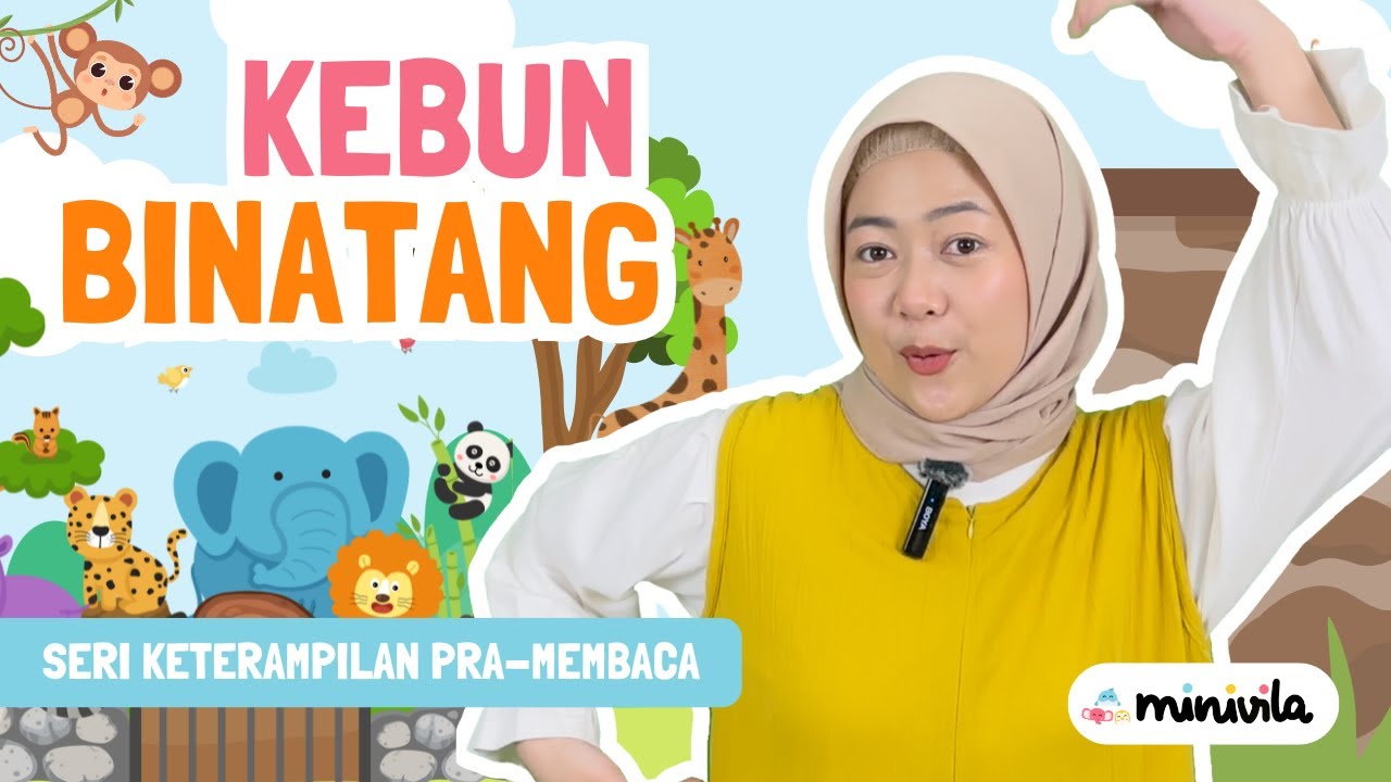 KEBUN BINATANG | Belajar Alfabet dan Keterampilan Pra Membaca dengan Tema Hewan Liar