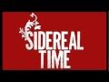 Sidereal Time - All eyes on me