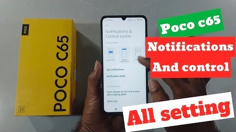 poco c65 notifications and control all setting #pococ65 @techieworld77