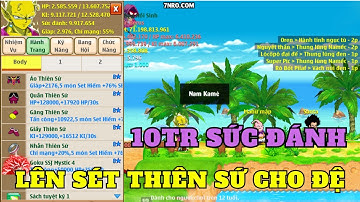 Nro lậu- Hoàn thành 2 Sét Thiên Sứ Sức Đánh Siêu Khủng 10tr Sức Đánh