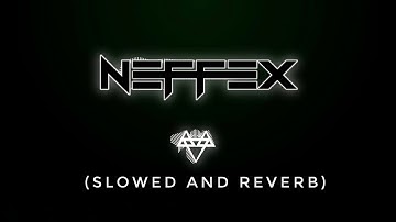 NEFFEX - A Feeling (slowed & reverb) | Feel the Reverb.