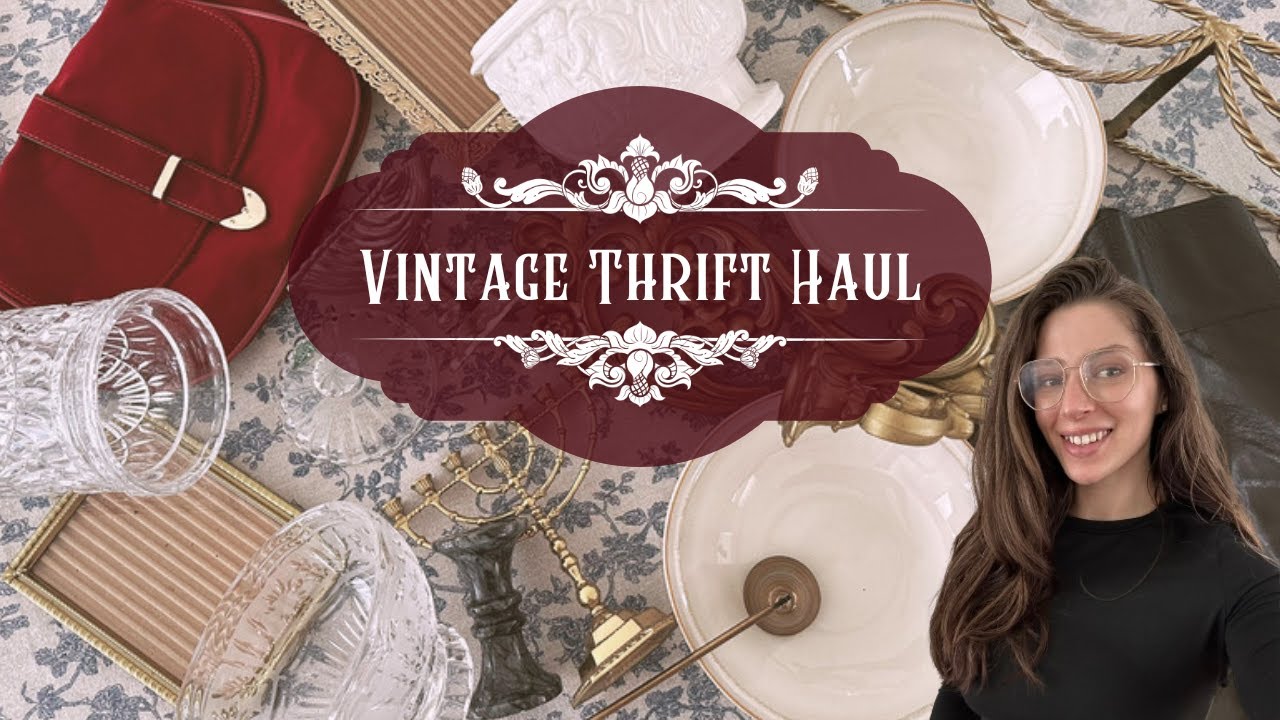 VINTAGE THRIFT HAUL - Thrifted HOME DECOR and MORE - YouTube
