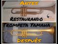 RESTAURANDO TROMPETA YAMAHA -  DANIEL GARCIA