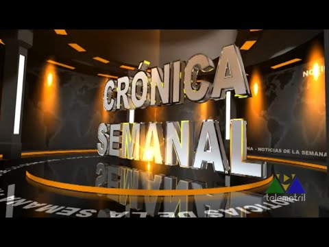 Crónica Semanal 12 de junio de 2021