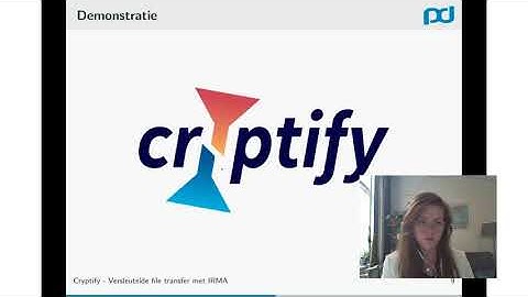 IRMA Meetup 25/06/2021: Cryptify - versleutelde file transfer met IRMA