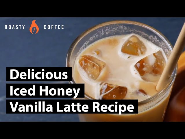 Delicious Iced Honey Vanilla Latte Recipe class=