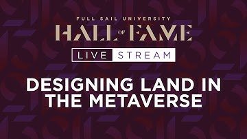 Designing Land in the Metaverse | Full Sail University