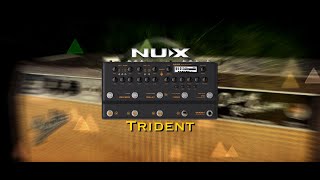 NUX TridentJL-Deluxe Free Patch By Jimmy Lin (No Taking)