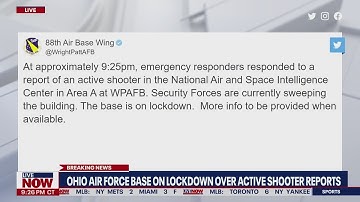 Ohio Air Force Base on lockdown over active shooter reports