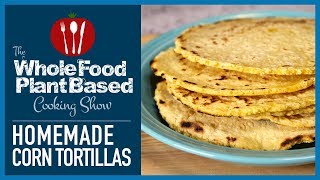 Plant Based Vegan Corn Tortillas