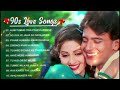 90s love hindi songs  90s hit songs  udit narayan alka yagnik kumar sanu lata mangeshkar