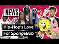 Hip-Hop’s Love For ‘SpongeBob Squarepants’ | Genius News