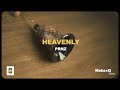 Prnz - Heavenly  (Official Video)