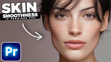 How To Make SKIN Look SMOOTH In Premiere Pro