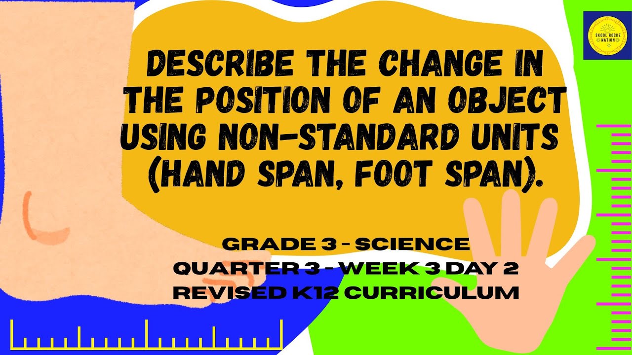 Измерение изменения положения объекта с использованием нестандартных единиц (пядь, ступня)