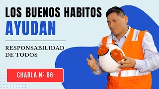 ✅ 66 de 1000 CHARLA DE 5 MINUTOS; LOS BUENOS HÁBITOS AYUDAN CHARLA DE 5 MINUTOS⏲