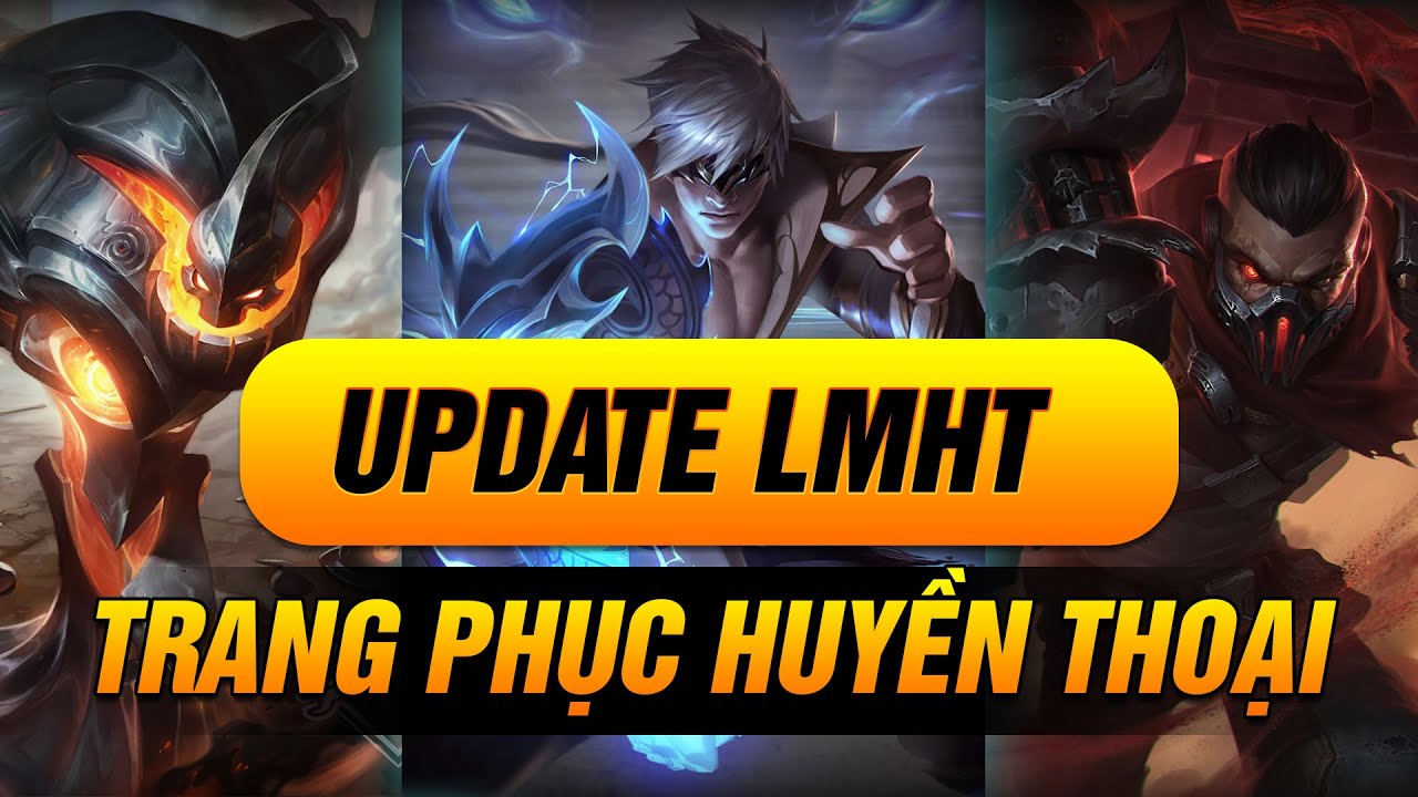 [UPDATE LMHT] LỘ TRÌNH PHÁT TRIỂN TRANG PHỤC CỦA RIOT & NHÁ HÀNG CÁC SKIN HUYỀN THOẠI CỰC CHẤT!