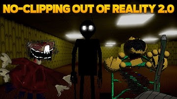 No-Clipping out of Reality 2.0 (Bad Ending) [Baldi